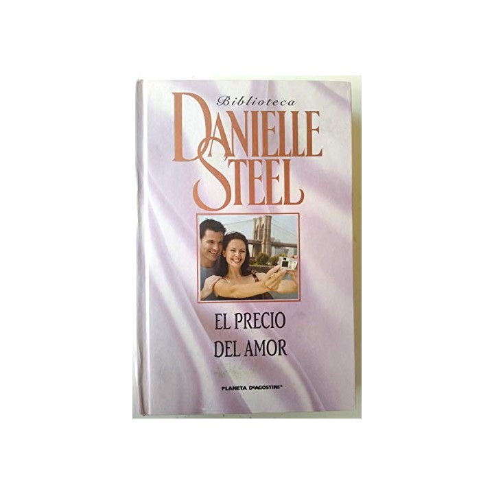 El precio del amor - Danielle Steel
